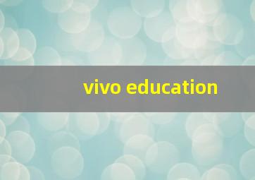 vivo education